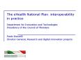 The eHealth National Plan: interoperability in practice Department for Innovation and Technologies P