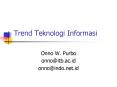 Trend Teknologi Informasi