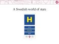 A Swedish world of stars