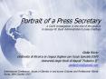 Portrait of a Press Secretary A CADS investigation in the role of the podium in George W' Bush Admin