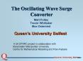 The Oscillating Wave Surge Converter
