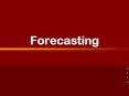 Forecasting