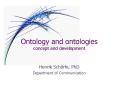 Ontology and ontologies concept and development