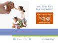Why Does Early Learning Matter