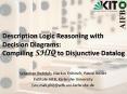 Description Logic Reasoning with Decision Diagrams: Compiling SHIQ to Disjunctive Datalog
