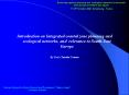 Balancing regional planning and ecological networks in the south East Europe and Black Sea region 11