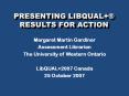 Presenting LibQual Results for Action