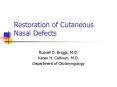 Restoration of Cutaneous Nasal Defects