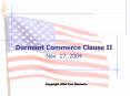 Dormant Commerce Clause II