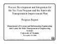 Process Development and Integration for the SixYear Program and the Statewide Transportation Improve