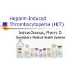 HeparinInduced Thrombocytopenia HIT