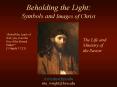 Beholding the Light: Symbols and Images of Christ