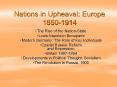 Nations in Upheaval: Europe 18501914