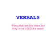 VERBALS
