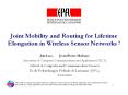 Joint Mobility and Routing for Lifetime Elongation in Wireless Sensor Networks