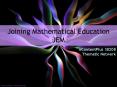 Joining Mathematical Education JEM