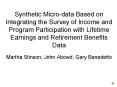 Synthetic Microdata Based on Integrating the Survey of Income and Program Participation with Lifetim