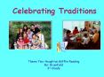 Celebrating Traditions