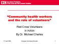 Community health workers and the role of volunteers