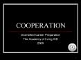 COOPERATION
