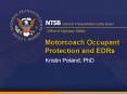 Motorcoach Occupant Protection and EDRs