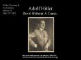 Adolf Hitler Devil Without A Cause''