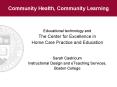 Community Health, Community Learning