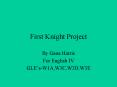 First Knight Project