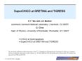 SuperCHICO at GRETINA and TIGRESS