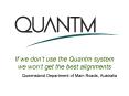 If we dont use the Quantm system we wont get the best alignments