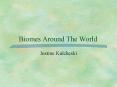 Biomes Around The World