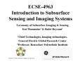 ECSE4963 Introduction to Subsurface Sensing and Imaging Systems