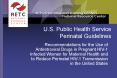 U'S' Public Health Service Perinatal Guidelines