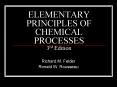 ELEMENTARY PRINCIPLES OF CHEMICAL PROCESSES 3rd Edition