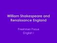 William Shakespeare and Renaissance England