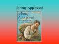 Johnny Appleseed
