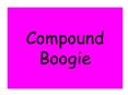 Compound Boogie