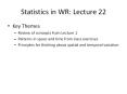 Statistics in WR: Lecture 22