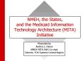 NMEH, the States, and the Medicaid Information Technology Architecture MITA Initiative