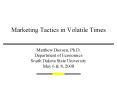 Marketing Tactics in Volatile Times