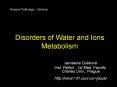 Disorders of Water and Ions Metabolism