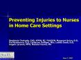 Preventing Injuries to Nurses in Home Care Settings