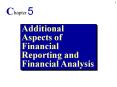 Additional Aspects of Financial Reporting and Financial Analysis