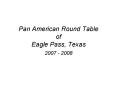 Pan American Round Table of Eagle Pass, Texas
