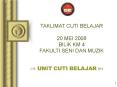UNIT CUTI BELAJAR
