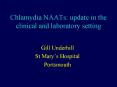 Chlamydia NAATs: update in the clinical and laboratory setting