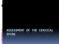 Assessment of the cervical spine