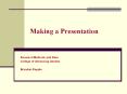 Making a Presentation