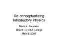 Reconceptualizing Introductory Physics