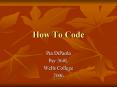 How To Code